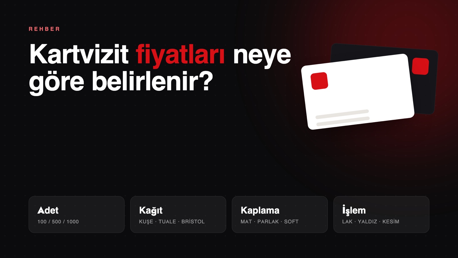 Kartvizit Fiyatları Neye Göre Belirlenir? Kapsamlı Rehber