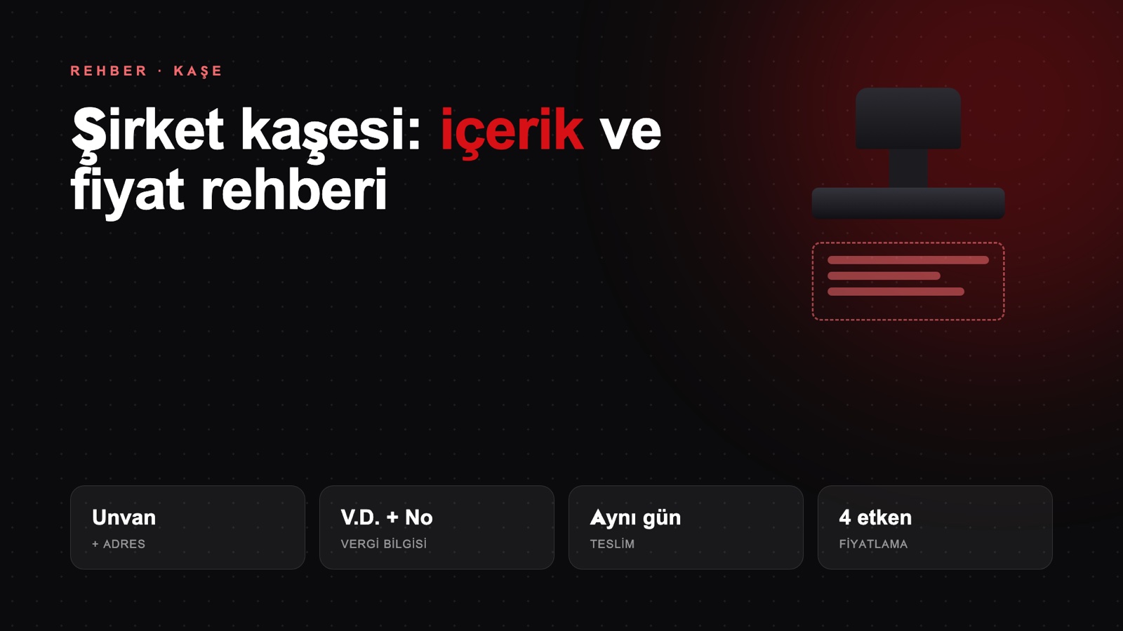 Şirket Kaşesi Rehberi: İçerikte Neler Olmalı, Kaşe Fiyatları Neye Göre Belirlenir?