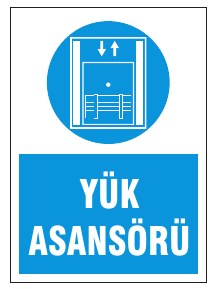 YÜK ASANSÖRÜ