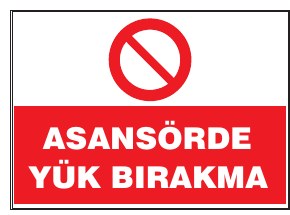 ASANSÖRDE YÜK BIRAKMA