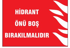 HİDRANT ÖNÜ BOŞ BIRAKIYALMALDIR