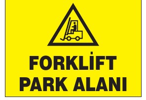 FORKLİFT PARK ALANI