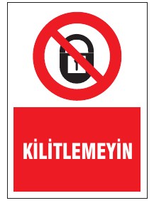 KİLİTLEMEYİN
