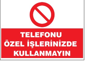 TELEFONU ÖZEL İŞLERİNİZDE KULLANMAYIN