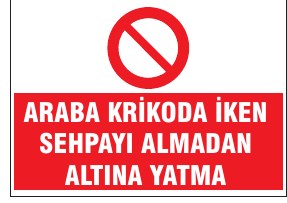 ARABA KRIKODA İKEN SERPATI ALMADAN ALTINA YATMA