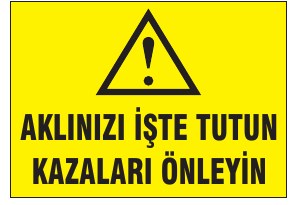 AKLINIZI İŞTE TUTUN KAZALARI ÖNLEYİN