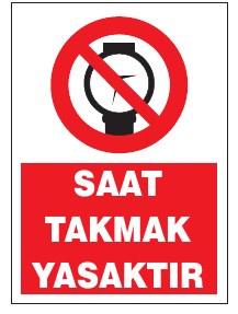 SAAT TAKMAK YASAKTIR