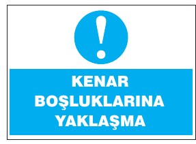 KENAR BOŞLUKLARINA YAKLAŞMA