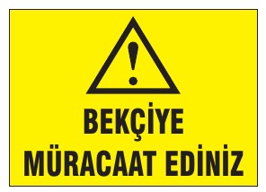 BEKÇİYE MÜRACAAT EDİNİZ