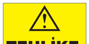 TEHLİKE
