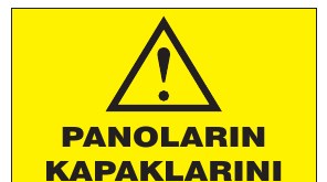 PANOLARIN KAPAKLARINI KAPALI TUT