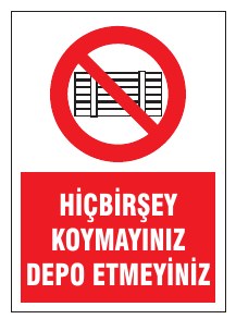 HİÇBİRŞEY KOYMAYINIZ DEPO ETMEYİNİZ