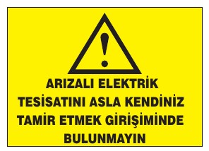 ARIZALI ELEKTRİK TESİSATINI AKLA GELMEDİK TAMAMEN ONARMADAN BULUNMAYINIZ