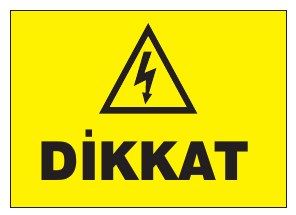 DİKKAT
