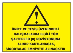 ÜRETİCİ VE PASA SORUMLULUĞU ALARAK BU TALİMATLARA UYMAK ZORUNDAYIZ