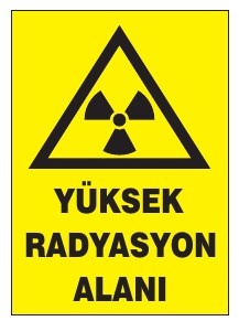 YÜKSEK RADYASYON ALANI