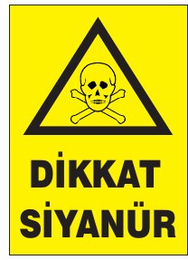 DİKKAT SİYANÜR