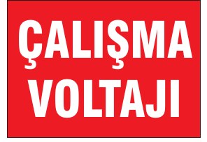 ÇALIŞMA VOLTAJI