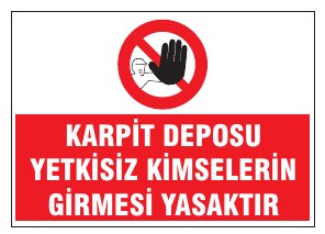 KAPITT DEPOSU YETKİSİZ KİMSELERİN GİRMESİ YASAKTIR