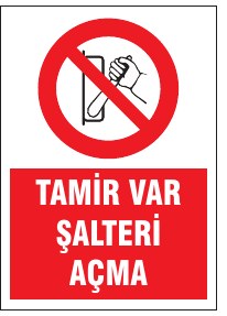 TAMİR VAR ŞALTERİ AÇMA