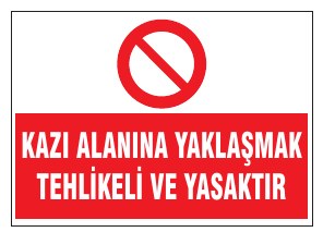 HAZI ALANINA YAKLAŞMAK TEHLİKELİ VE YASAKTIR