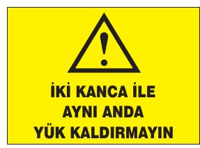 İKİ KANCA İLE AYNI ANDA YÜK KALDIRMAYIN