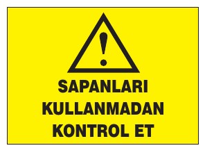 SAPARILARI KULLANMADAN KONTROL ET