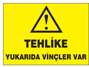 TEHLİKE YUKARDA VİNÇLER VAR