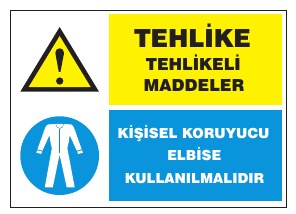TEHLİKE TEHLİKELİ MADDELER