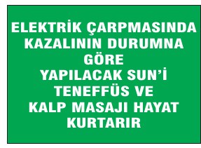 ELEKTRİK ÇARPMALARINDA KAZALININ DURUMUNA YAPILACAK SUN'İ TENEFÜS VE KALP MASAJI HAYAT KURTARIR