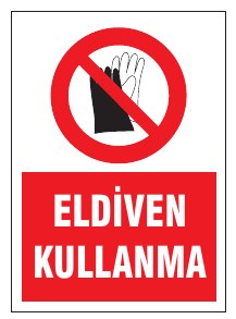 ELDİVEN KULLANMA