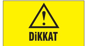 DİKKAT SOLUMAKTAN KAÇIN
