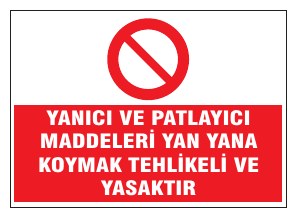 YAKICI VE PATLAYICI MADDELERİN YAN YANA KONULMASI TEHLİKELİ VE YASAKTIR