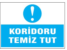 KORİDORU TEMİZ TUT