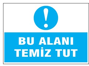BU ALANI TEMİZ TUT