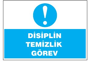 DİSİPLİN TEMİZLİK GÖREV