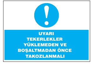 OTUZ YÜKLEME BOŞALTMA VE TAŞIMADA UYULMASI GEREKEN KURALLARA UYUNUZ
