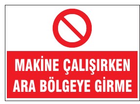 MAKİNE ÇALIŞIRKEN ARA BÖLGEYE GİRME