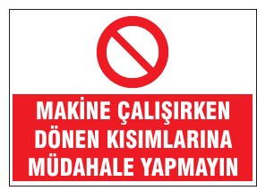 MAKİNE ÇALIŞIRKEN DÖNEN AKSAMLARINA MÜDAHALE YAPMAYIN