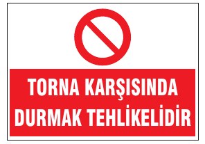 TORNA KARŞISINDA DURMAK TEHLİKELİDİR