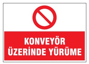 KONVEYÖR ÜZERİNDE YÜRÜME