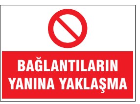 BAĞLANTILARIN YANINA YAKLAŞMA