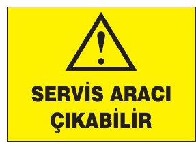 SERVİS ARACI ÇIKABİLİR