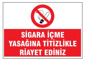SİGARA İÇME YASAĞINA UYMAK ZORUNLULUĞU HAYAT KURTARIR