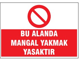 BU ALARDA MANGAL YAKMAK YASAKTIR