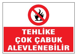 TEHLİKE ÇOK ÇASİK ALEVLENEBİLİR