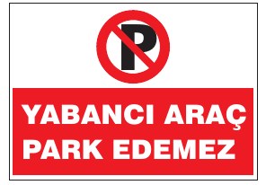 YABANCI ARAÇ PARK EDEMEDİ