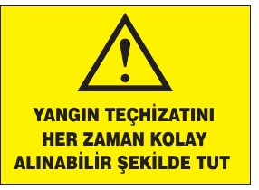 YANGIN TECHİZATINI HER ZAMAN KOLAY ALINABİLİR ŞEKLE TUT