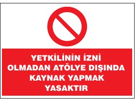 YETKİSİZ KİŞİ OLMADAN ATÖYLE SAHADA KOYNAK YAPMAK YASAKTIR