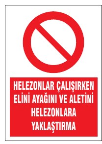 HELEZONLA ÇALIŞIRKEN MALZEME VURMASINA DİKKAT ET